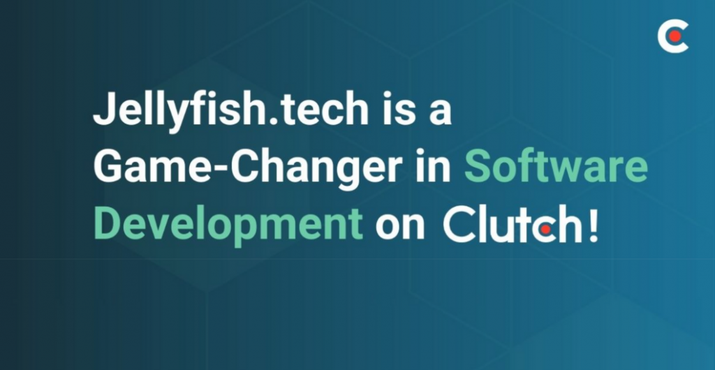 Jellyfish.tech is an Industry Game-Changer on Clutch